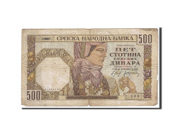 Billet, Serbie, 500 Dinara, 1941, KM:27A, TB - Serbie