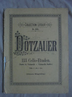 Ancien - Collection LITOLFF N° 1956 A. DOTZAUER 113 Etudes Violoncelle - Snaarinstrumenten