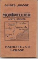 34 - MONTPELLIER-CETTE -BEZIERS - Guide Joanne De 156 Pages Très Bien Illustré - Collezioni