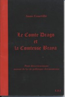63  -  CLERMONT FERRAND  -  ANNE COURTILLE  -  "  Le Comte DRAGO Et La Comtesse BRAVA  "  - - Auvergne