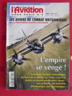 Revue Le Fana De L'aviation Hors Série N° 4. 1996 Avions De Combat Britanniques De La Deuxième Guerre Mondiale - Flugzeuge