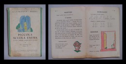 "Piccola Scuola Estiva Per I Promossi Alla Classe II" Clemente Dodi. Società Editrice Internazionale (Fascismo) - Jugend