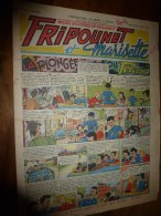 1952     Le 6 Janvier       Les Belles Histoires De Vaillance De :   FRIPOUNET Et MARISETTE - Fripounet