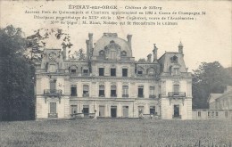 ILE DE FRANCE - 91 - ESSONNE -EPINAY SUR ORGE - Château De Sillery - Epinay Sous Senart