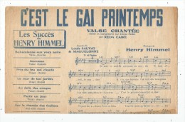 Partition Musicale Ancienne , C´EST LE GAI PRINTEMPS , Valse Chantée , Henry HIMMEL   , Frais Fr : 1.50€ - Scores & Partitions