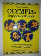 M#0G36 Viviano Dominici OLYMPIA L'EPOPEA DELLO SPORT Ed.Giunti 1972/OLIMPIADI - Sport