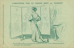 Illustrateurs - Illustrateur Henriot - Publicité - Femmes - Femme - Variations Sur Le Miroir Brot - état - Henriot