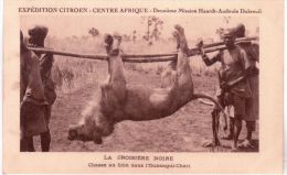 Expédition Citroen -2è Mission Haardt-Audoin Dubreuil - Chasse Au Lion Dans L´Oubangui-Chari - Zentralafrik. Republik