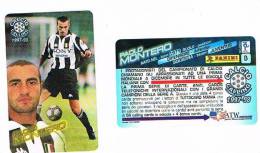 BONUS CARD -  ATW ( REALIZZATA PER TUTTOCARD MANIA )  - PANINI CALCIO CALLING ( PAOLO MONTERO - JUVENTUS )  -  RIF.1324 - Autres & Non Classés