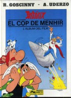 - ASTERIX  EN CATALAN . EL COP DE MENHIR . L´ALBUM DEL FILM . EDICIONES JUNIOR S.A. BARCELONE  1990 . - Comics & Manga (andere Sprachen)