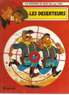 Les Aventures De Chick Bill N°51 Les Déserteurs Par Tibet Et Greg De 1984 Edition Du Lombard - Chick Bill