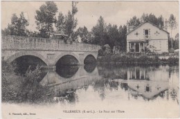 Villemeux. Le Pont Sur L'Eure. - Villemeux-sur-Eure