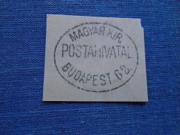 Hungary  -Magy.Kir. Postahivatal - Budapest  62.  Ca 1880-90's -  Handstamp  X6.24 - Marcophilie