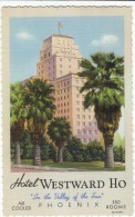 Phoenix Arizona, Hotel Westward Ho, C1930s Vintage Curteich Linen Postcard - Phoenix