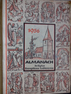 EN ALLEMAND 1956 ALMANACH DE L' EGLISE EVANGELIQUE LUTHERIENNE Succède Aux Almanachs De Strasbourg KEMPF OBERLIN ALSACE - Cristianismo