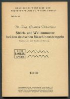 Strich Und Wellenmunster Bei Den Deutschen Maschinenstempeln Catalogue Rhein-Donau Teil 3 Heft 59 - Matasellos