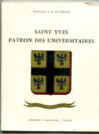 Professeur C.-Y. LE POLLES Saint-Yves Patron Des Universitaires 1963, - Bretagne