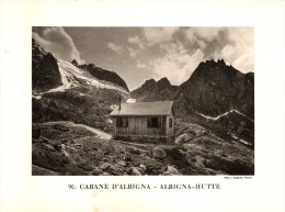 Original Ansicht Von 1927 , Albigna - Hütte , Promontogno , Casaccia , Maloja , Bondo , Ca. 20x13 , Berghütte !!! - Bondo