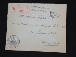 FRANCE - Enveloppe En Recommandée De Montpellier Du Service Militaire Pour Montpellier - à Voir - Lot P8620 - Militaire Stempels Vanaf 1900 (buiten De Oorlog)
