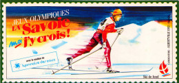 Jeux Olympiques - La Savoie, Moi J´y Crois - Ski De Fond - Giochi Olimpici