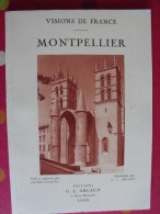 Montpellier. André Chagny Et G.L. Arlaud. Visions De France. éd. Arlaud, Lyon, 1930 - Languedoc-Roussillon