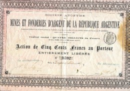 Action, Mines,fonderies D´ Argent,République Argentine,1887,500F Au Porteur,50 Coupons - A - C