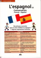 1 PETIT GUIDE NEUF L'ESPAGNOL N° 2 CONVERSATION FRANCO ESPAGNOL DES PHRASES COURANTES... LIVRET N° 74 AEDIS 8 PAGES - Scolastici