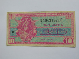 10 Ten Cents Série 521 Miltary Payment Certificate 1954-1958 *** EN ACHAT IMMEDIAT *** - 1954-1958 - Serie 521