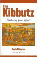 The Kibbutz: Awakening From Utopia By Gavron, Daniel ISBN 9780847695263 - Nahost