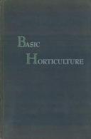 Basic Horticulture By Gardner, Victor R. - 1950-Heden