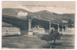 07 - LA VOULTE - CLICHE PAS COMMUN - VIADUC DU CHEMIN DE FER  P-L-M - La Voulte-sur-Rhône