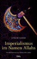 Imperialismus Im Namen Allahs By Karsh, Efraim (ISBN 9783421042378) - 2. Edad Media