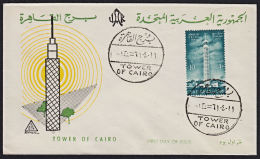 B0048 EGYPT 1961, Tower Of Cairo FDC - Brieven En Documenten