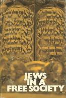 Jews In A Free Society: Challenges And Opportunities By Goldman, Edward A. (editor) (ISBN 9780878201129) - Sociologie/ Anthropologie