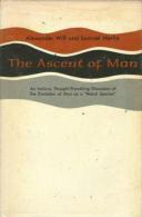The Ascent Of Man By Alexander Wilf And Samuel Merlin - 1950-Hoy