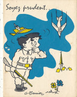 WW 964 /  CARTE DOUBLE ILLUSTREE ILLUSTRATEUR G. MEUNIER   -SOYEZ PRUDENT  ... - Meunier, G.