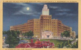 New Army And Navy Hospital By Moonlught Under Supervision Of U S Government Hotel Springs National Park Aransas 1947 - Hot Springs