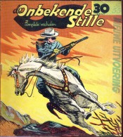 Strips - De Onbekende Stille - Western - Cowboy - Uitgave A.T.H - Teeuwen Rotterdam - N° 55 - Andere & Zonder Classificatie