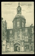 DORDRECHT * GROOTHOOFDSPOORT*   ANSICHTKAART * POSTCARD * CPA *  (3657d) - Dordrecht