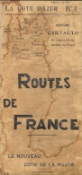 Routes De France - La Côte D´Azur N°1 - Le Nouveau Code De La Route - Editions Cartauto 1933 - Cartes Routières