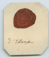 CACHET HISTORIQUE EN CIRE  - Sigillographie - 038 D'Eliang - Seals