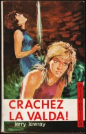 S.E.G. " Allo-Police " N° 102 - Crachez La Valda - Jerry Lewray - ( 1966 ) . - S.E.G. Société D'Ed. Générales