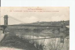 LAFRANCAISE 405 LE PONT SUR LE TARN AU FOND SUR LE COTEAU LAFRANCAISE 1928 - Lafrancaise