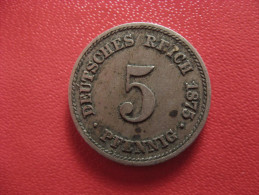 Allemagne - 5 Pfennig 1875 F 2181 - 5 Pfennig