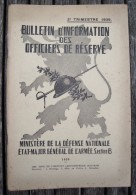 T15 / Bulletin D´ Information Des Officiers De Réserve - 2ème Trimestre 1939 - Sonstige & Ohne Zuordnung
