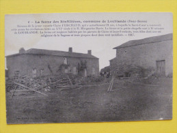 CPA Loublande / Mauléon (79) - La Ferme Des Rinfillières ... Berceau De La Jeune Voyante Claire Ferchaudde 21 Ans ..1917 - Mauleon