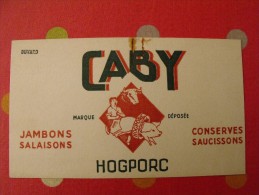 Buvard Caby. Hogporc Jambons Conserves Saucissons.  Vers 1950. - C