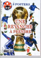 MAGAZINE FOOT - TOP FOOT N° 14 - SPECIAL COUPE DU MONDE 2006 - ETAT NEUF - Books