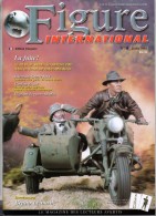 MAQUETTE - MAGAZINE FIGURE INTERNATIONAL EDITION FRANCAISE N° 6 JUILLET 2003 - ETAT EXCELLENT - Frankrijk