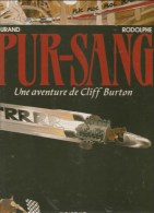 Une Aventure De Cliff Burton Pur Sang Par Durand & Rodolphe Editions Dargaud De 1993 - Mic Mac Adam